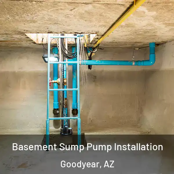  Basement Sump Pump Installation Goodyear, AZ