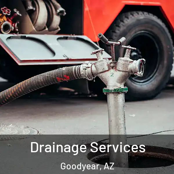 Drainage Services Goodyear, AZ