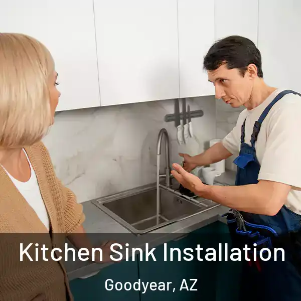  Kitchen Sink Installation Goodyear, AZ