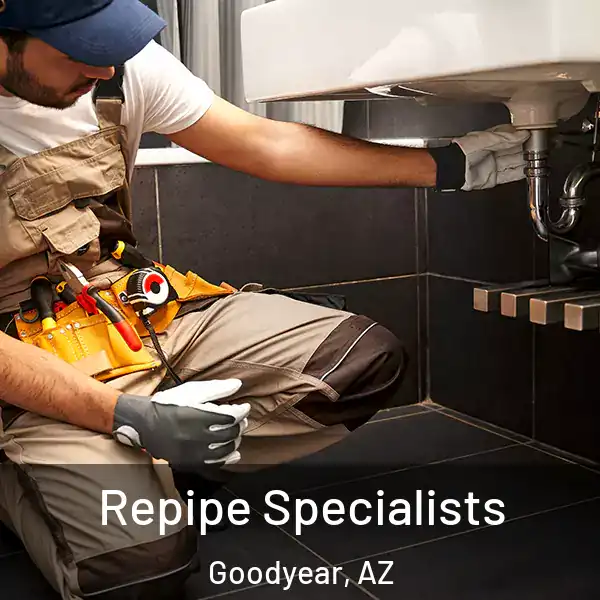  Repipe Specialists Goodyear, AZ